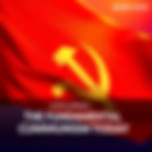 A red flag with the communist symbol of a hammer and sickle in the foreground, representing communism